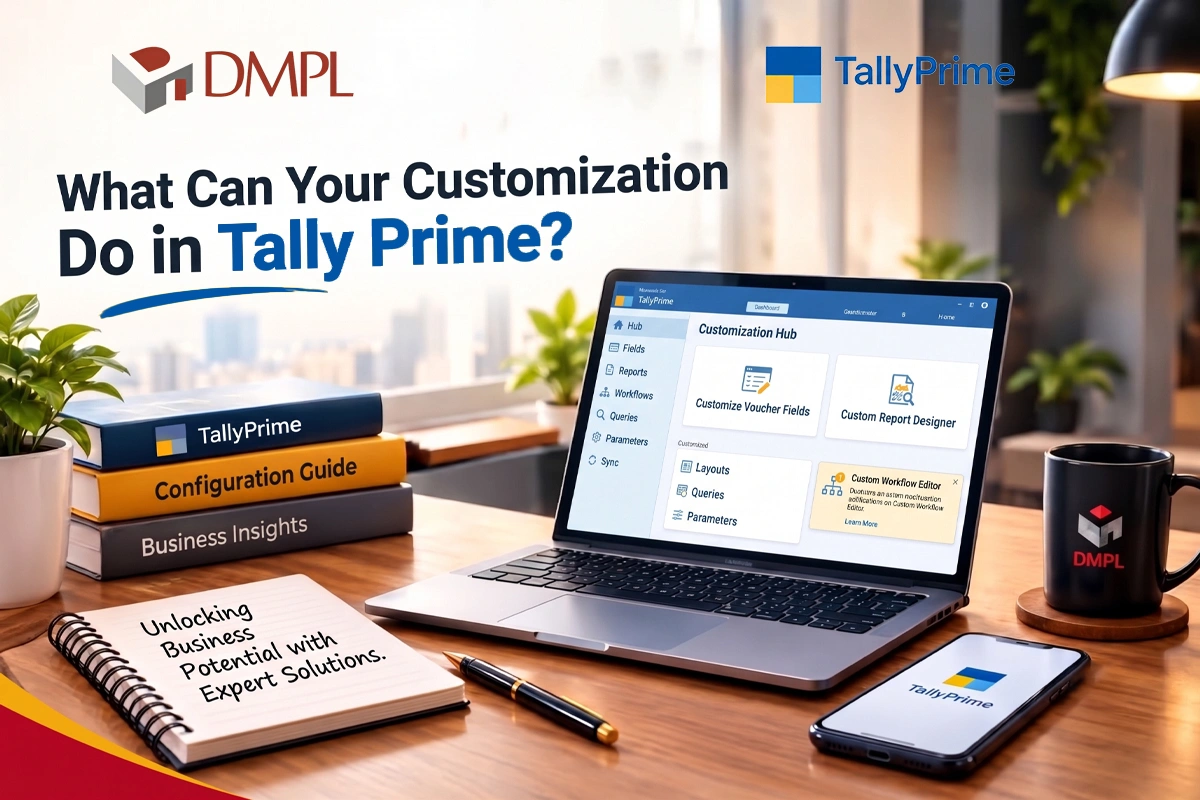 What Can Your Customization Do in Tally Prime