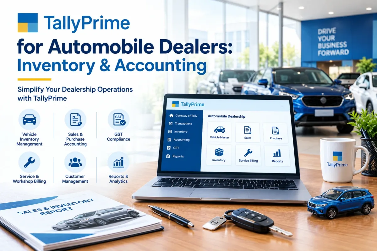 TallyPrime for Automobile Dealers: Inventory & Accounting
